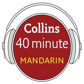 Mandarin in 40 Minutes: Learn to speak Mandarin in minutes with Collins thumbnail