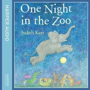 One Night In the Zoo: The classic illustrated children’s book from the author of The Tiger Who Came To Tea thumbnail