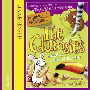 Clumsies Make a Mess of the Zoo The (The Clumsies Book 4) thumbnail