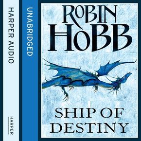 Ship of Destiny (The Liveship Traders Book 3) thumbnail