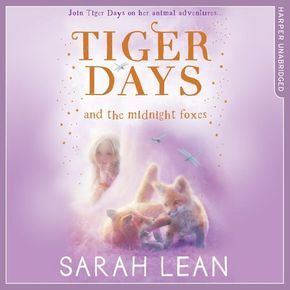 Tiger Days and the Midnight Foxes thumbnail