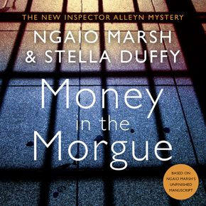 Money in the Morgue: The New Inspector Alleyn Mystery thumbnail