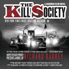 Kill Society The: A Sandman Slim thriller from the New York Times bestselling master of supernatural noir (Sandman Slim Book 9) thumbnail