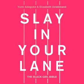 Slay In Your Lane: The Black Girl Bible thumbnail