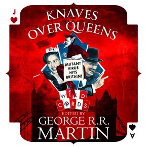 Knaves Over Queens (Wild Cards) thumbnail