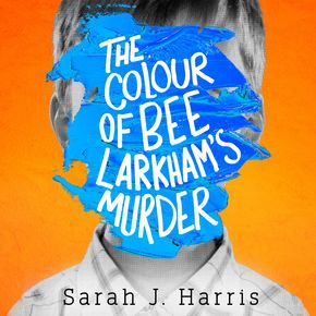 The Colour of Bee Larkham’s Murder thumbnail