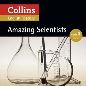 Amazing Scientists: B1 (Collins Amazing People ELT Readers) thumbnail