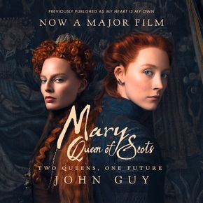 Mary Queen of Scots: Film Tie-In thumbnail
