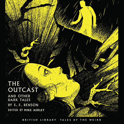The Outcast and Other Dark Tales by E.F. Benson thumbnail