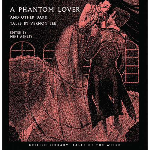 A Phantom Lover and Other Dark Tales by Vernon Lee thumbnail