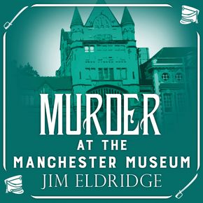 Murder at the Manchester Museum thumbnail