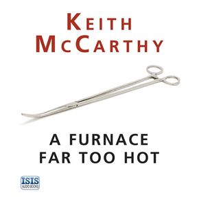 A Furnace Far Too Hot thumbnail