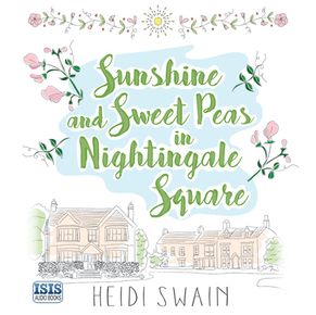 Sunshine and Sweet Peas in Nightingale Square thumbnail