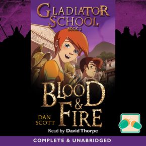 Gladiator School Book 2: Blood & Fire thumbnail