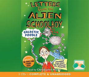 Letters From An Alien Schoolboy: Galactic Poodle thumbnail