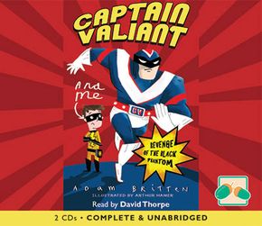 Captain Valiant And Me: Revenge Of The Black Phantom thumbnail