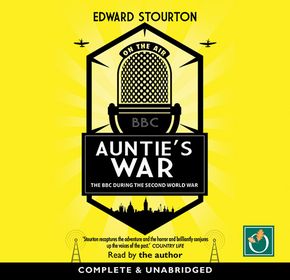 Auntie's War: The Bbc During The Second World War thumbnail