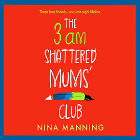 The 3am Shattered Mum's Club thumbnail