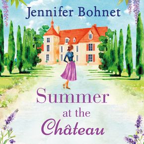 Summer at the Chateau thumbnail