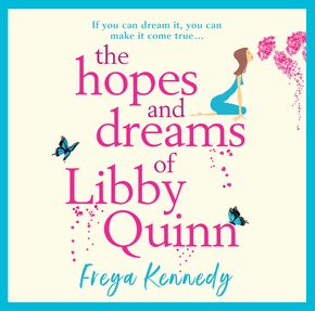 The Hopes and Dreams of Libby Quinn thumbnail