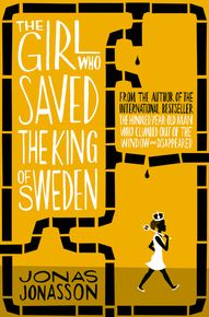 The Girl Who Saved the King of Sweden thumbnail