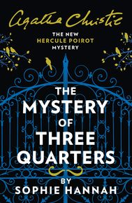 The Mystery of Three Quarters: The New Hercule Poirot Myster thumbnail