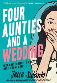 Four Aunties and a Wedding (Aunties, Book 2) thumbnail