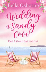 A Wedding at Sandy Cove: Part 3 (A Wedding at Sandy Cove, Book 3) thumbnail