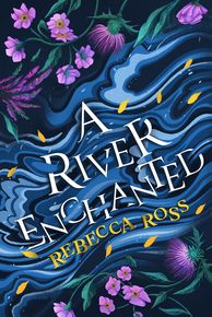 A River Enchanted thumbnail