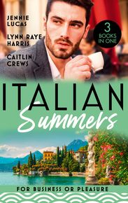 Italian Summers: For Business Or Pleasure: The Consequences of That Ni