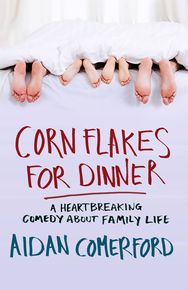 Corn Flakes for Dinner thumbnail