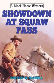 Showdown at Squaw Pass thumbnail