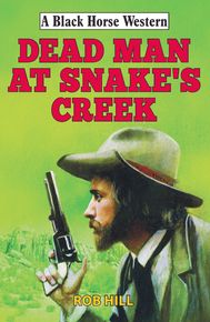 Dead Man At Snake's Creek thumbnail