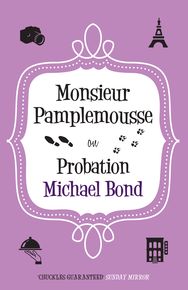 Monsieur Pamplemousse On Probation thumbnail