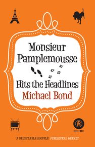 Monsieur Pamplemousse Hits The Headlines thumbnail