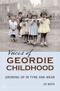 Voices of Geordie Childhood thumbnail