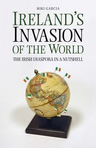 Ireland's Invasion of the World thumbnail