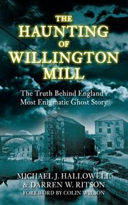 The Haunting Of Willington Mill thumbnail