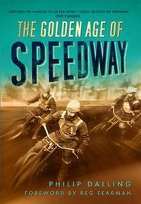 The Golden Age of Speedway thumbnail