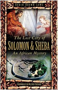 The Lost City of Solomon and Sheba thumbnail