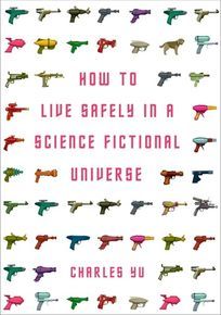 How to Live Safely in a Science Fictional Universe thumbnail