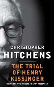 The Trial Of Henry Kissinger