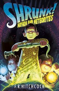 Shrunk!: Mayhem And Meteorites thumbnail