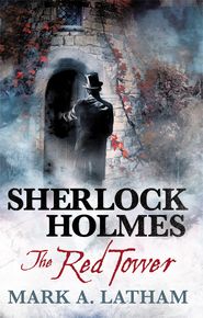 Sherlock Holmes - The Red Tower thumbnail