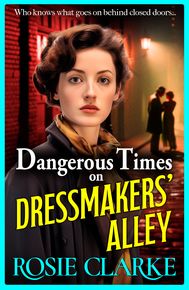 Dangerous Times on Dressmakers' Alley thumbnail