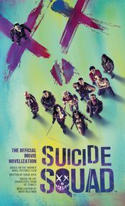 Suicide Squad: The Official Movie Novelization thumbnail