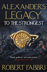 Alexander's Legacy: To The Stongest