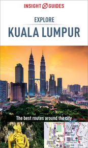 Insight Guides Explore Kuala Lumpur (Travel Guide eBook) thumbnail