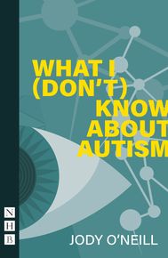 What I (Don't) Know About Autism thumbnail