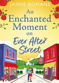 An Enchanted Moment on Ever After Street thumbnail